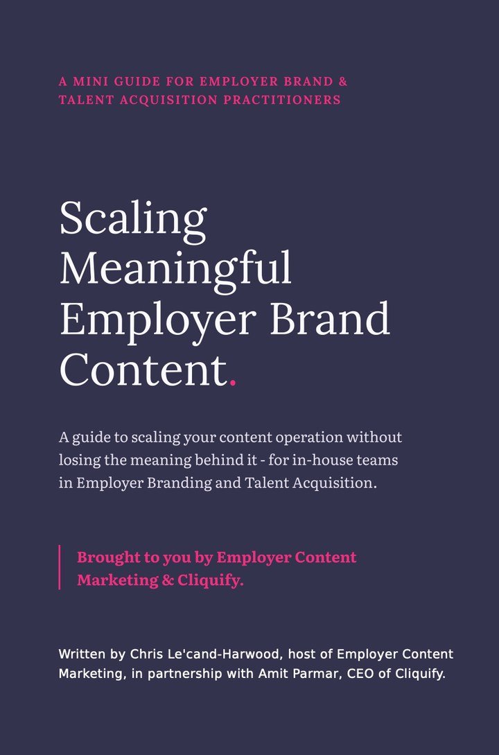 Scaling Meaningful Employer Brand Content - guide cover